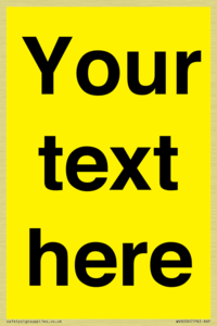 Custom Warning: Blank (yellow) sign